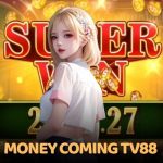 Money Coming TV88
